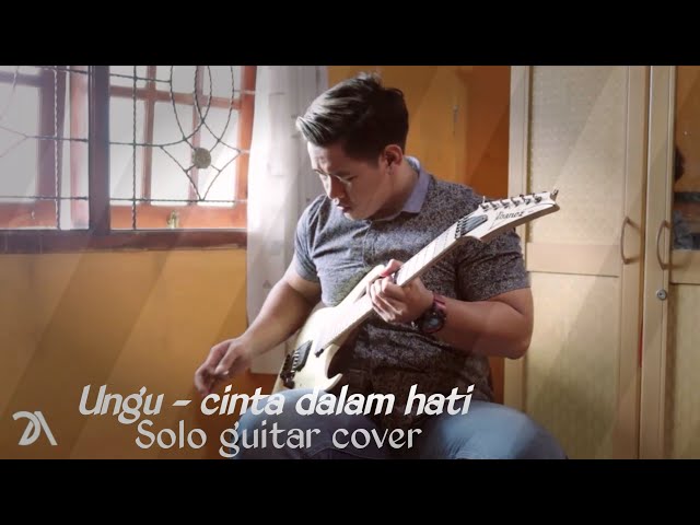 Ungu - Cinta Dalam Hati (gitar solo cover) class=