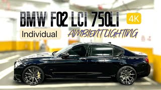 BMW 7Series F02 LCI 750li individual 4K NIGHT DRIVE POV AMBIENT LIGHTS 64colour iDRIVE control 740li