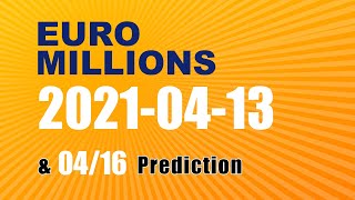 EuroMillions | Math teacher tell you How to win €58M on 2021-04-16 & Result 04-13