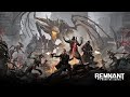 Remnant: From the Ashes | Стрим