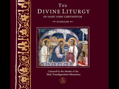 The Divine Liturgy of Saint John Chrysostom in English - The Great Litany