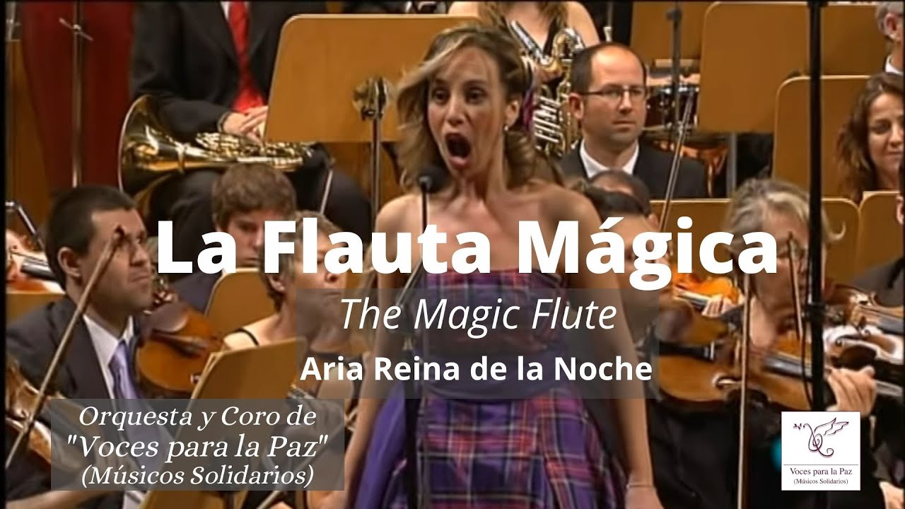 La flauta mágica. La reina de la noche. W.A. Mozart. - YouTube