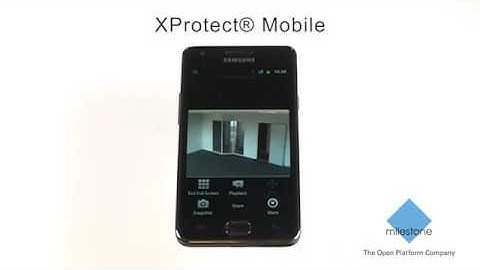 Milestone XProtect® Mobile