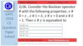 GATE 2016 CS Q6 - Consider the Boolean operator # . Then 𝑥 # 𝑦 is equivalent to Wealth