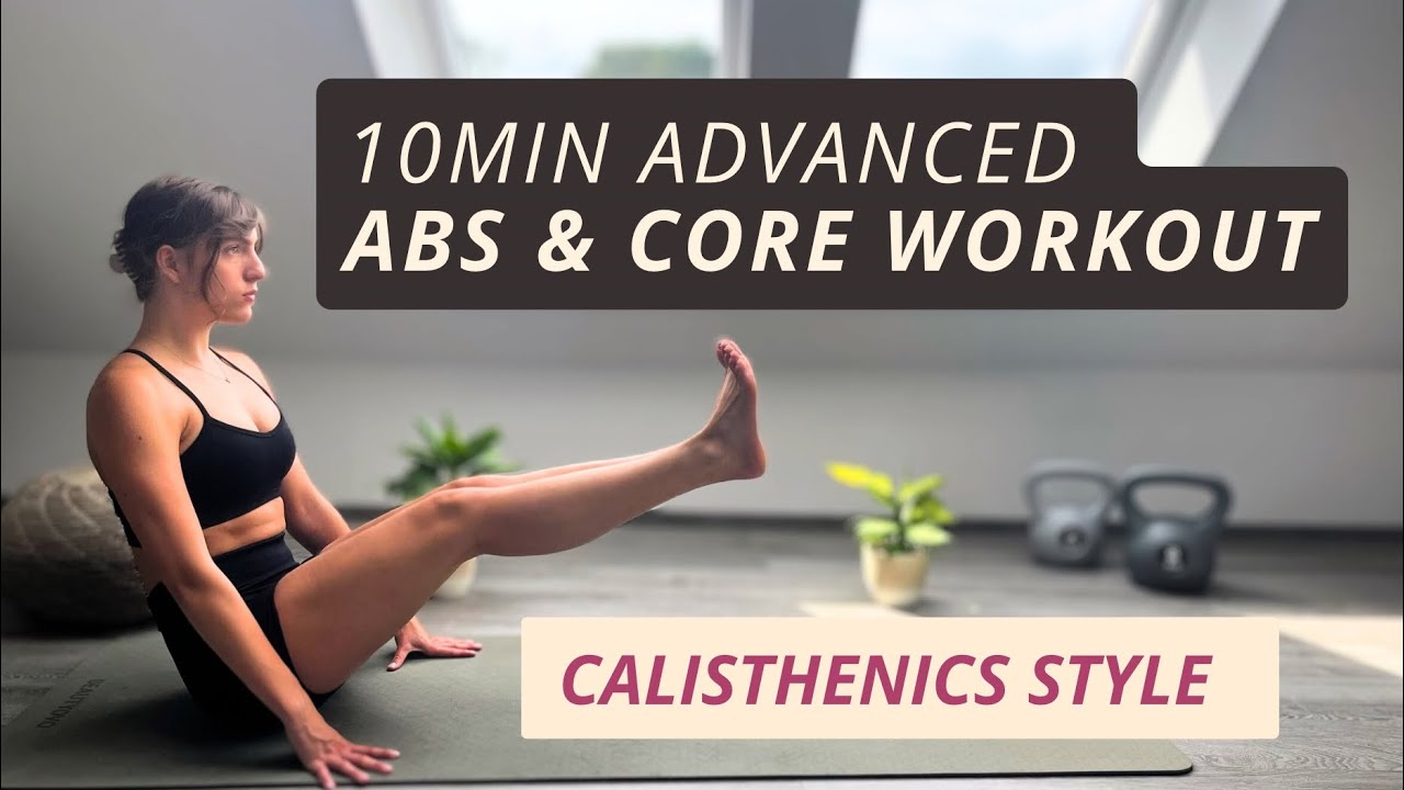 10min Advanced ABS & Core Workout - Strong Calisthenics-Style Workout ...