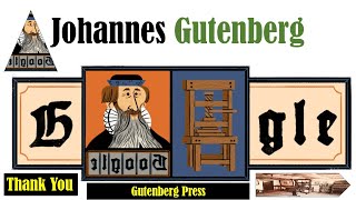 Johannes Gutenberg Short Biography - German Printing Press Inventor - Google Doodle