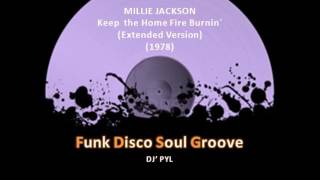 MILLIE JACKSON - Keep  The Home Fire Burnin´ (Extended Version) (1978)
