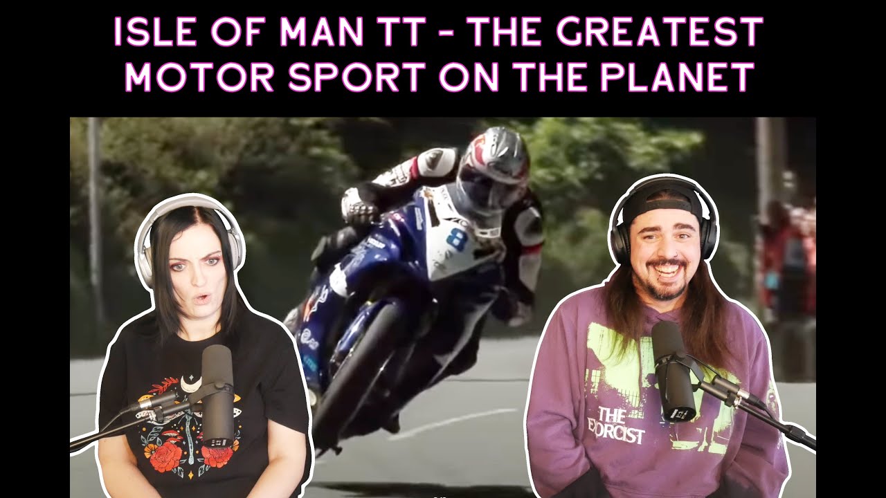 Isle of Man TT - The Greatest Motor Sport on the Planet (Reaction)