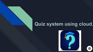 Quiz System using Cloud | firebase🔥