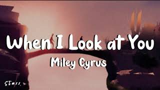 When I looked at you - Miley Cyrus (Slowed to perfection)