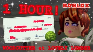 1 HOUR Working as a Woodcutter at Lovely Lumber 🌳 ROBLOX Bloxburg | Making Bank in Bloxburg