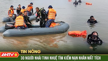 Vụ sập cầu Phong Châu: Người nhái Đặc công Hải quân tìm kiếm nạn nhân mất tích | ANTV