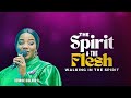 THE SPIRIT AND FLESH || BERNICE BIGLAND @ MAY, JESUS ENCOUNTER || WALKING IN THE SPIRIT