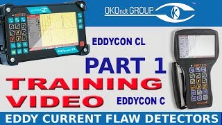 Part 1 (Menu Structure) Of Eddy Current Flaw Detector Eddycon C & CL Training