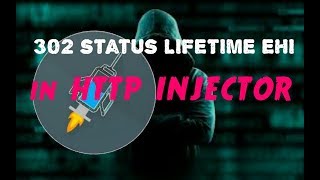 302 status LIFETIME ehi in HTTP INJECTOR screenshot 5