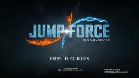 JUMP FORCE Beta test version 1
