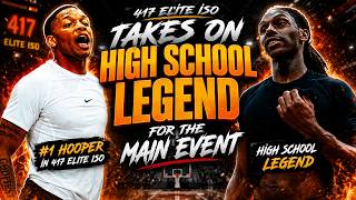 Hooper in 417 Elite Iso takes on High School Legend for the Main Event