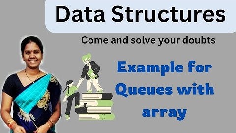 Example for queue|| 23 ||Data structures in telugu