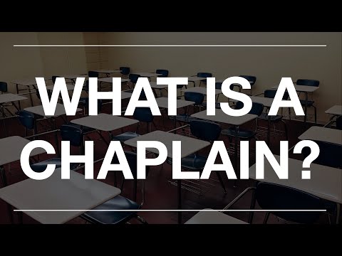 Video: Care este definiția capelaniei?