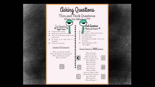 Asking Questions:  Thin & Thick Questions