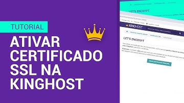 Como ativar o Certificado SSL Gratuito na KingHost | KingHost e @Host2b