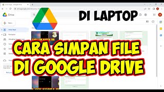 cara menyimpan file di google drive di laptop screenshot 5