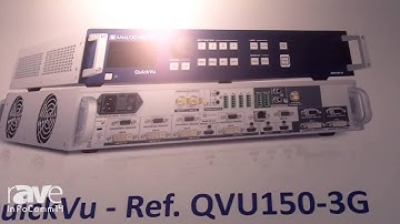InfoComm 2014: Analog Way Tells Us About QuickVu Mixer and Pulse2
