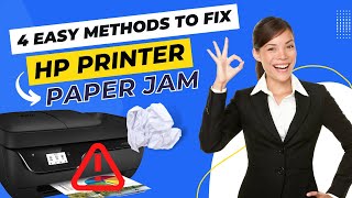 4 Easy Methods to Fix HP Printer Paper Jam Issue #printer #hp