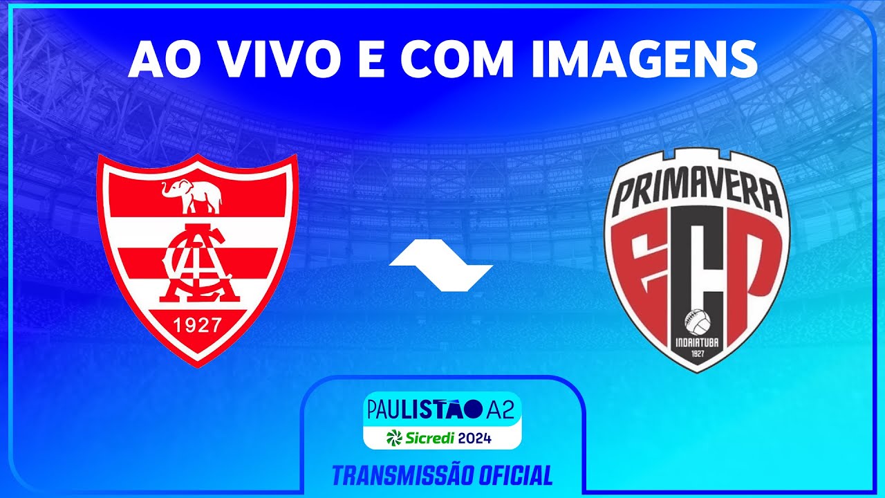 JOGO COMPLETO: LINENSE X PRIMAVERA | RODADA 8 | PAULISTÃO A2 SICREDI ...