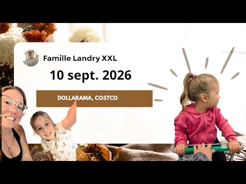 10 septembre 2026 / DOLLARAMA & COSTCO 🛍️🛍️
