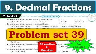 Problem set 39 | Decimal Fractions | Chapter 9 | 5th standard | Maths