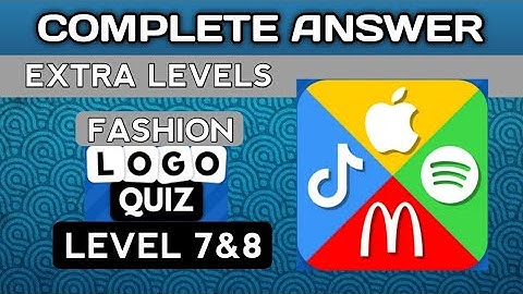 Logo Quiz 2023, EXTRA LEVELS, FASHION lvl 7&8.  complete answer. @brainitquizzes  #logoquiz