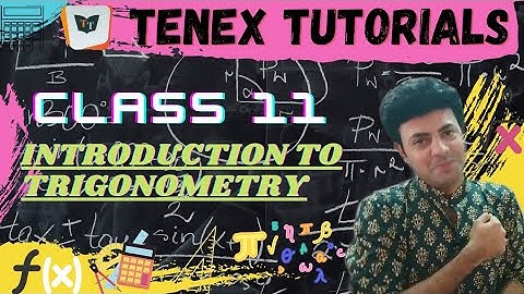 Trigonometry Part 4 II Class 11th II Tenex Tutorials II Sumit Ahuja