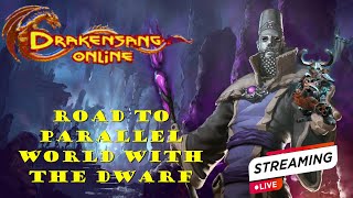 Drakensang Online | ​ Road to the PARALLEL WORLD with the Dwarf| Live Streaming ​ | #dso