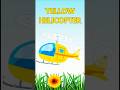 Yellow Helicopter Color Fun for Kids | Learn with Helicopters! #helicopters #kidsshorts