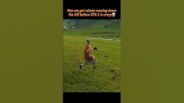 Man we got robots running down the hill before GTA 6 is crazy💀