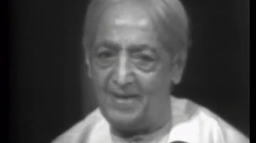 Thought is responsible for our confusion | J. Krishnamurti