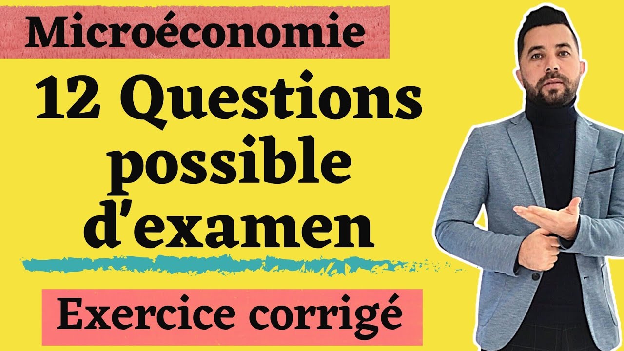 Examen Microéconomie Corrigé: Comment répondre aux questions du théorie du consommateur