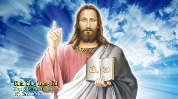 Chúa Sống Trong Tôi