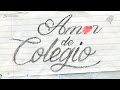 DJ Bryanflow, Los de la Lenta - Amor de Colegio (Video Lyric)