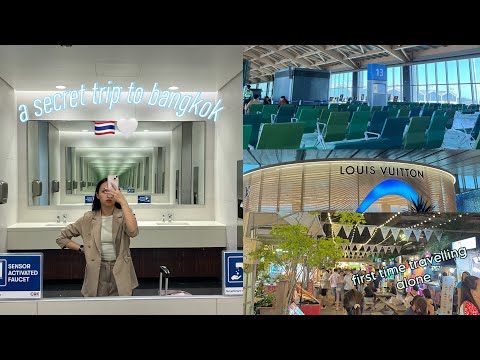 a secret trip to bangkok + first solo flight ♥ | AM