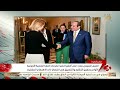 الرئيس السيسي يستقبل الممثلة العليا للشؤون الخارجية والسياسة الأمنية للاتحاد الأوروبي كايا كالاس