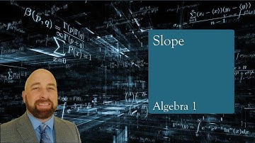 Algebra 1 Lesson 3.3 Slope