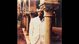 Tashan  -   Love Of My Life