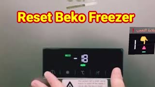 Reset Beko Freezer اعادة ضبط المصنع وازاله عطل علامة التعجب ديب فريزر بيكو التركى