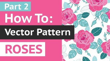 LIVE Tutorial Part 2: How to Create Vector Repeat Pattern With Roses in Adobe Illustrator CC
