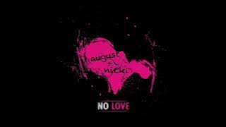 ** NEW: August Alsina ft. Nicki Minaj- 'No Love'