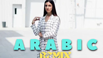 Arabic Remix Song - Best Remix Music - Bass Boosted Remix - Arabic Mix - 2022 Arabic Remix