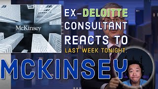 Consultant Reacts to McKinsey Episode on Last Week Tonight