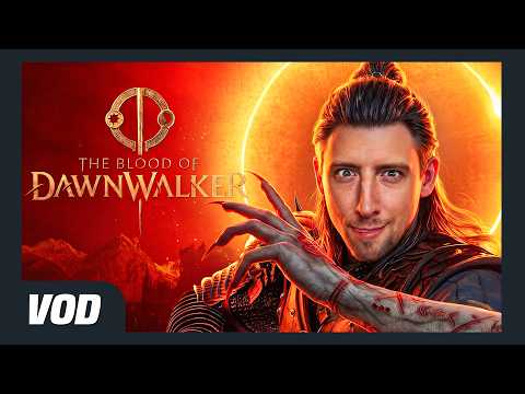 La VOD de THE BLOOD OF DAWNWALKER #1